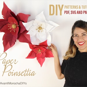 DIY Paper Poinsettia - Nochebuenas de Papel - PATTERNS - pdf,svg and png