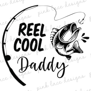 Fishing Gifts, Fishing Glass, Reel Cool, Daddy Gift, Father&#39;s Day Gift, Fisher Gift, Fisherman Gift, Fisherman, Daddy Gift, Fishing, SVG