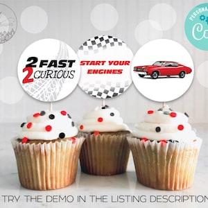 Editable Two Fast Cupcake Toppers Race Car Party Favor Tags 2nd Birthday Toppers Race Car 2 Fast 2 Curious Vin Diesel Fast & Furious