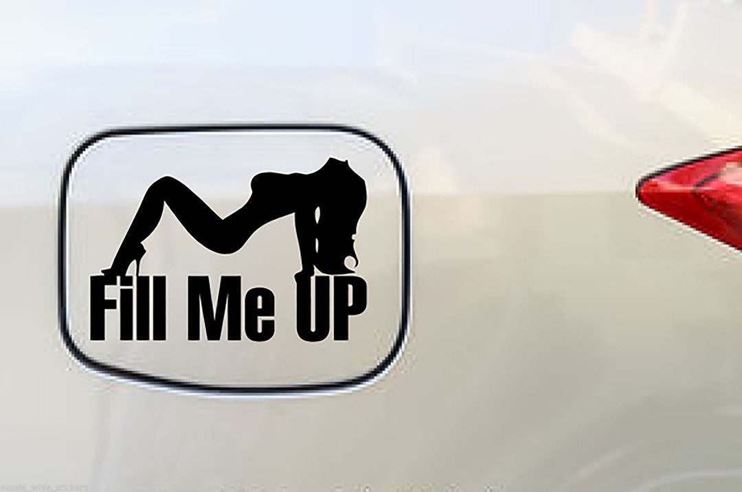 Truck Decal, Fill Me Up, Gas Tank Sticker, Gas Cap, Fill Me up Decal