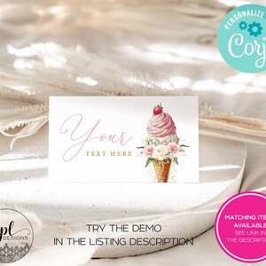 May include: A white card with the text "Your TEXT HERE" in pink script, featuring a watercolor ice cream cone with pink scoops, flowers, and a strawberry. The card also includes the text "TRY THE DEMO IN THE LISTING DESCRIPTION".
