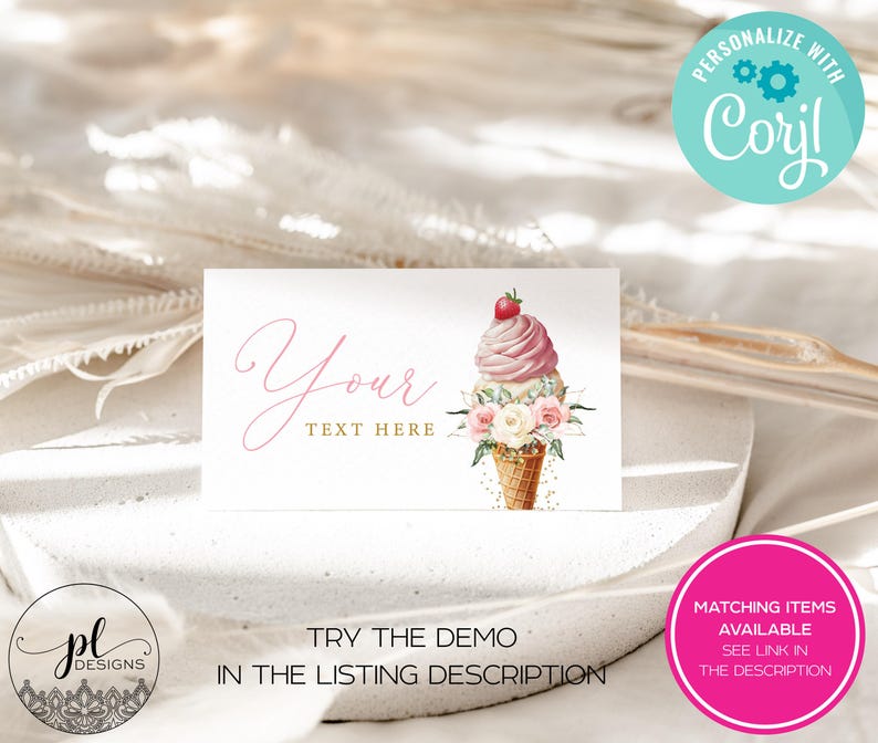 May include: A white card with the text "Your TEXT HERE" in pink script, featuring a watercolor ice cream cone with pink scoops, flowers, and a strawberry. The card also includes the text "TRY THE DEMO IN THE LISTING DESCRIPTION".