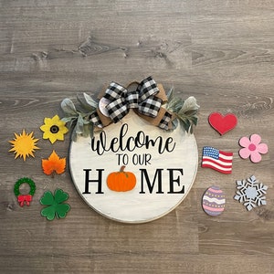 Interchangeable Welcome to Our Home Door Hanger, Interchangeable Pieces, Welcome Round, Welcome Door Round, Welcome Sign, Front Door Sign