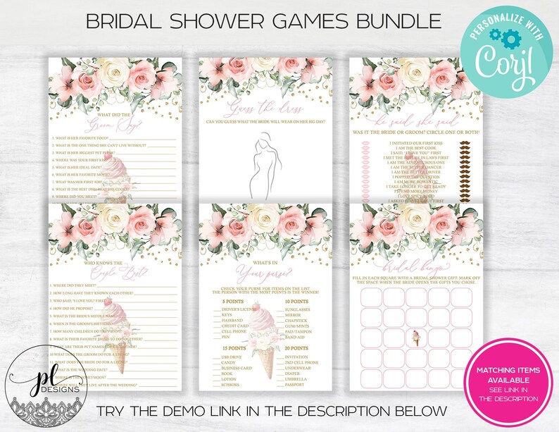May include: A bridal shower games bundle with floral designs and ice cream cone illustrations. The games include "What Did the Bride Say?", "Guess the Dress", and "He Said, She Said". The text "TRY THE DEMO LINK IN THE DESCRIPTION BELOW" is also visible.
