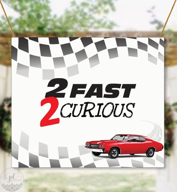 2 Fast 2 Furious Banner Two Fast Birthday Invitation Two Fast Boy