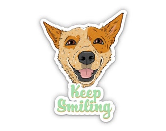 WEATHERPROOF Cattle Dogs, Red Heeler, 3-inch Vinyl Decal Sticker "Keep Smiling"