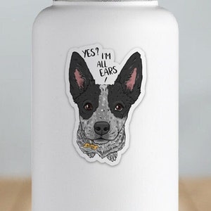 3-inch Cattle Dog Decal, 'I'm All Ears' Puppy Design, Weatherproof Vinyl Sticker, for Cars, Laptops, Water Bottles