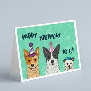 Australian Cattle Dog, Birthday Card, "Happy Bday To U"