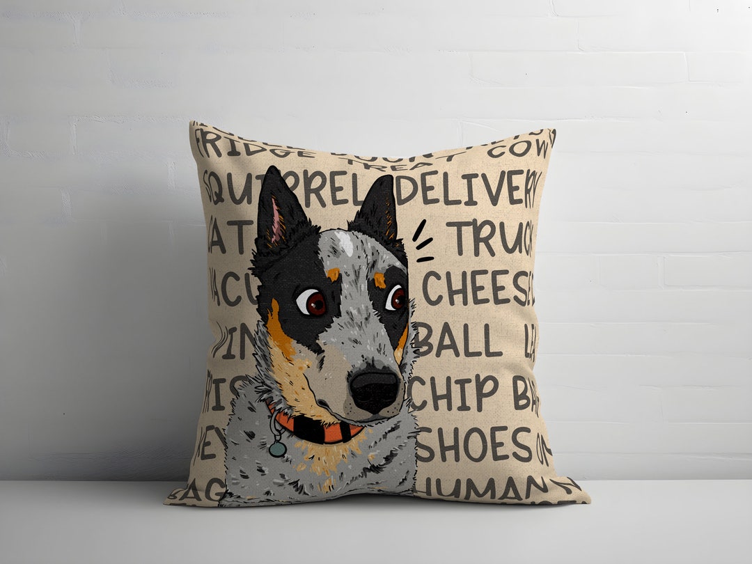 Hilarious Blue Heeler Reactions Pillow Case, 'ACD Mind' From Artwork by