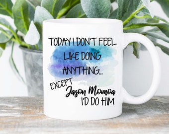 Jason Momoa Mug for Coworker Birthday Gift for Boss Funny Meeting Mug Office Gift for Men Work Mug Jason Momoa Gifts for Women Coffee Mugs