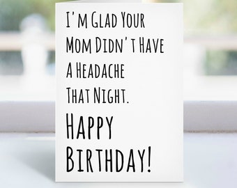 Funny Birthday Card For Adult Child, Rude Birthday Card, Best Friend Birthday Card, Funny Bday Card For Him