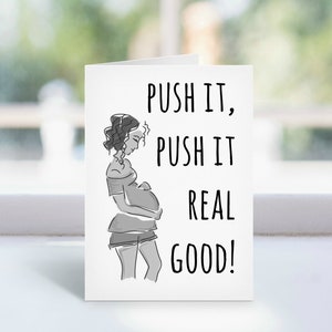 Push It Funny Baby Shower Folded Card, Expecting Mom Gift, Pregnancy Card, Sarcastic Best Friend Baby Shower Card