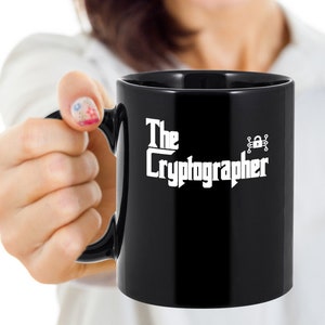 Cryptography Coffee Mug - Cryptanalysis Gift - Computer Data Security Mug - Computer Nerd, Cryptographer - Godfather Inspired Crypto Gift