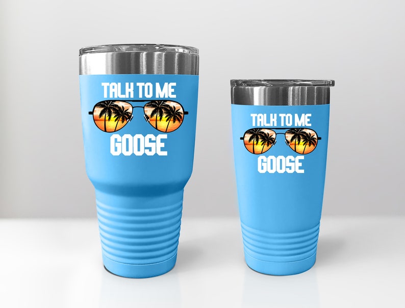 Top Gun Cups 6 Talk To Me Goose Tumbler Top Gun Cup Top Gun Movie Gift Etsy