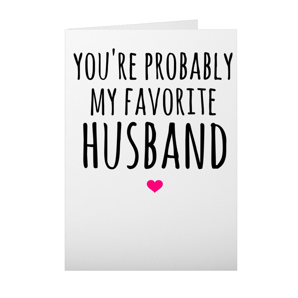 You're Probably My Favorite Husband Anniversary Card Cute - Etsy