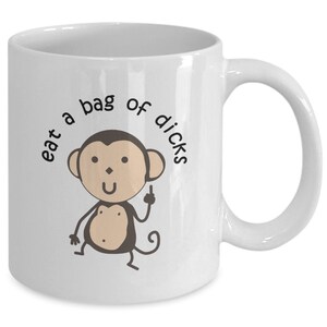Monkey Gift, Funny Monkey Mug, Monkey Coffee Mug, Monkey Lover Gift, Funny Inappropriate Coffee Mug, Funny Gag Gift Idea, Coworker Gift Mug image 2