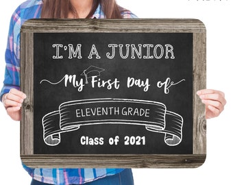 First Day of Eleventh Grade Sign, Editable and Printable by you with Corjl, INSTANT DOWNLOAD, I'm a Junior Sign, Back to School