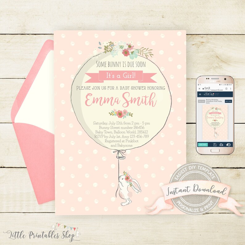 May include: A baby shower invitation with a pink polka dot design. The invitation features a balloon with the text "Some Bunny is Due Soon" and "It's a Girl!". A white bunny with a floral crown hangs from the balloon. The invitation includes event details.