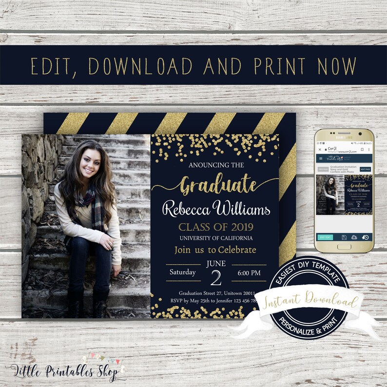 May include: A graduation announcement template with a photo of a woman on the left and event details on the right. The design features navy blue and gold accents, with the text "EDIT, DOWNLOAD AND PRINT NOW" at the top.