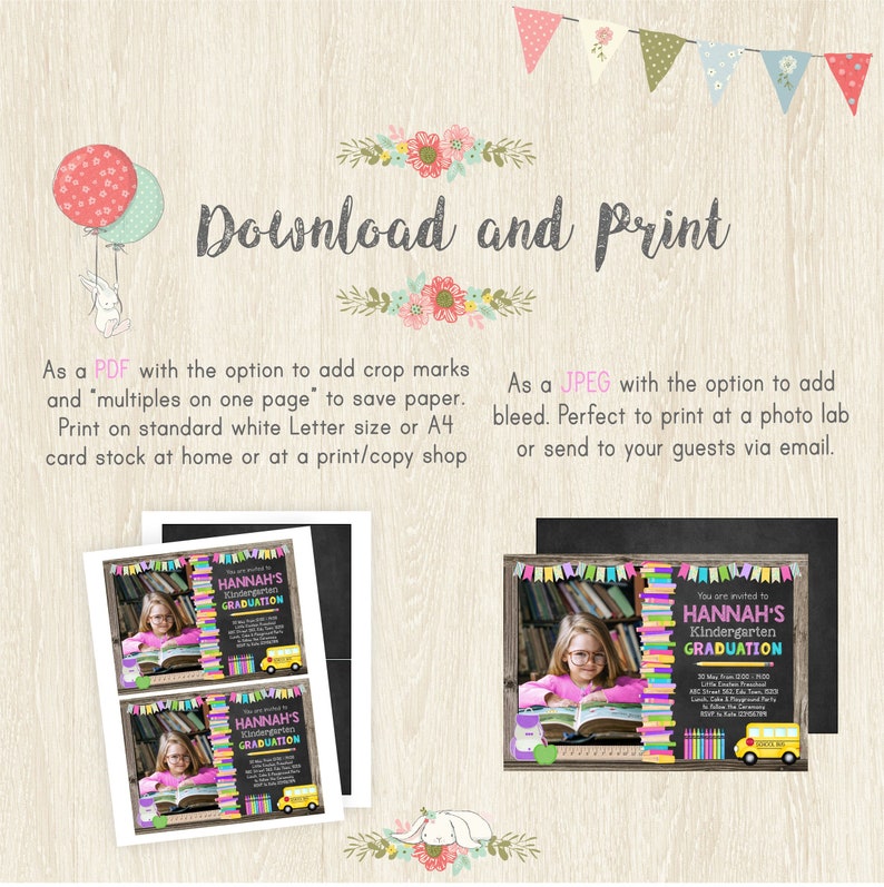 May include: Two printable invitations for a kindergarten graduation party. The invitations feature a chalkboard background with colorful books, pencils, and a school bus. The text on the invitations reads "Hannah's Kindergarten Graduation".