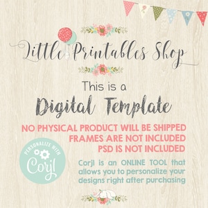 Pode incluir: An&uacute;ncio de um modelo digital com o texto "Little Printables Shop" em fonte cursiva. A imagem inclui o texto "This is a Digital Template" e "Personalize with Corjl!" em um fundo claro com gr&atilde;o de madeira.