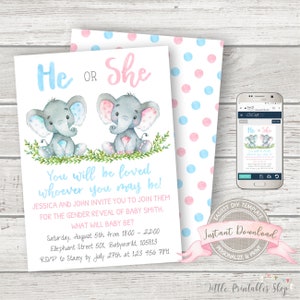 May include: A gender reveal invitation with the text "He or She" and two cartoon elephants. The invitation includes event details and the phrase "You will be loved whoever you may be!" A smartphone displays the invitation.
