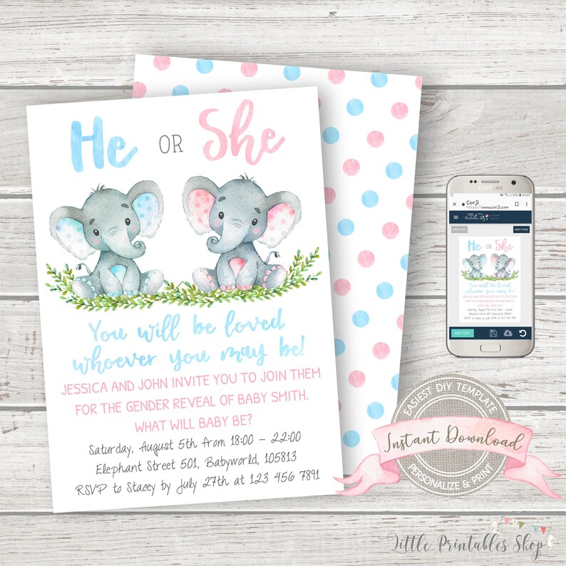 May include: A gender reveal invitation with the text "He or She" and two cartoon elephants. The invitation includes event details and the phrase "You will be loved whoever you may be!" A smartphone displays the invitation.