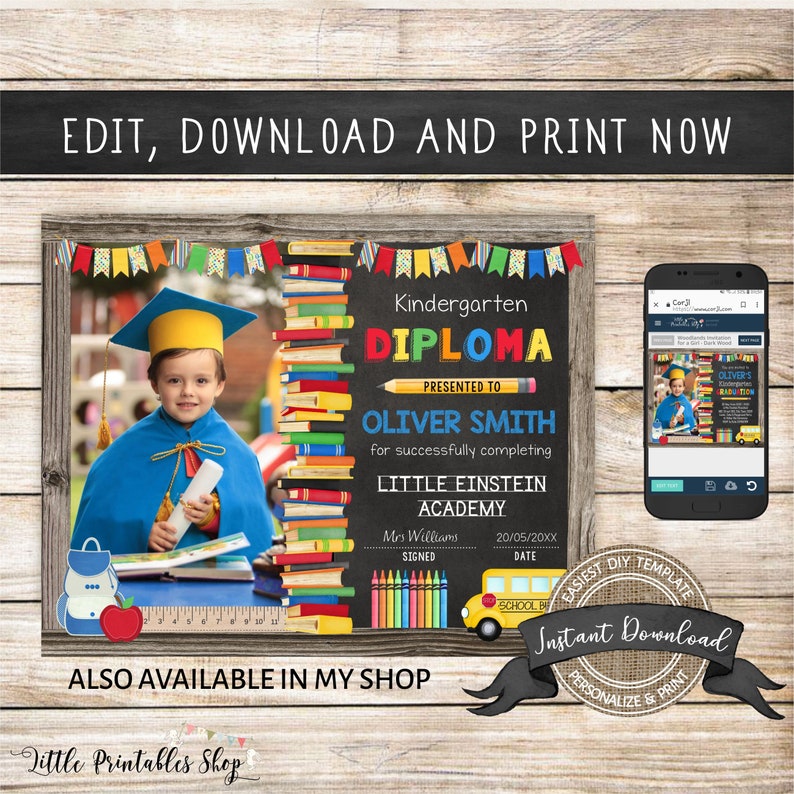 May include: A printable kindergarten graduation diploma template with a chalkboard background, colorful crayons, a school bus, and a stack of books. The text reads "Kindergarten Diploma Presented to Oliver Smith for successfully completing Little Einstein Academy".