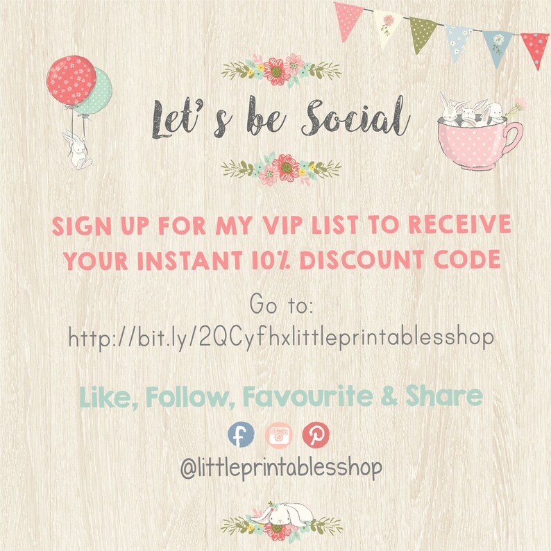 May include: A light wood-toned background with the text "Let's be Social" and other text. The image includes a pink teacup with bunnies, balloons, and floral accents. The text encourages viewers to sign up for a VIP list.