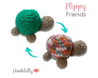 May include: Two crocheted turtle toys, one green and one with a multi-coloured shell. The toys are reversible and can be flipped over to show a different side. The text "Flippy Friends" is written above the toys.
