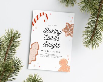 May include: A white invitation card with a festive Christmas theme. The card features the text "Baking Spirits Bright" with a gingerbread man, a gingerbread tree, a gingerbread snowflake, and a candy cane. The invitation is for a party on December 16th at 3 PM. The address and RSVP information are included.