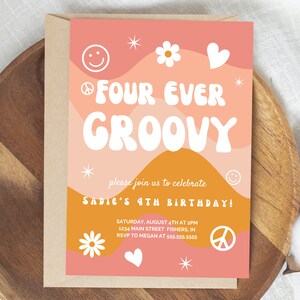 Four Ever Groovy Birthday Party Invitation, Groovy Fourth Birthday Party Invite, Peace and Love Hippie Rainbow Daisy Party, Instant Download