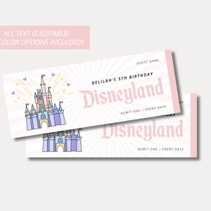 Puede incluir: Plantilla de ticket imprimible rosa y blanco con una ilustración de dibujos animados del castillo de Cenicienta. El texto dice "Delilah's 5th Birthday Disneyland" y "Guest Name".