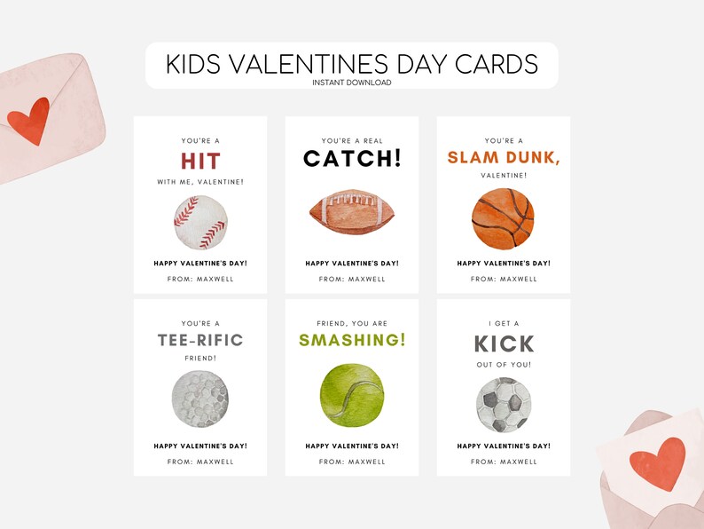 May include: Six printable Valentine's Day cards featuring sports-themed illustrations and messages. The cards are white with red, orange, green, and black watercolour illustrations of a baseball, football, basketball, golf ball, tennis ball, and football. Each card has a different message, such as "You're a Hit", "You're a Real Catch", "You're a Slam Dunk", "You're a Tee-Rific Friend", "Friend, You Are Smashing", and "I Get a Kick Out of You".