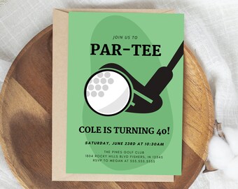 Pode incluir: Um cartão de convite de golfe verde e preto com o texto "JOIN US TO PAR-TEE COLE IS TURNING 40!" O convite inclui a data, a hora, o local e as informações de RSVP.