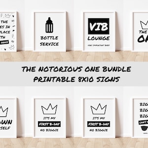 The Big One Birthday Sign Bundle, Notorious One Party Decorations, Big One Party Signs, First Birthday Party, 90s Birthday, Instant Download