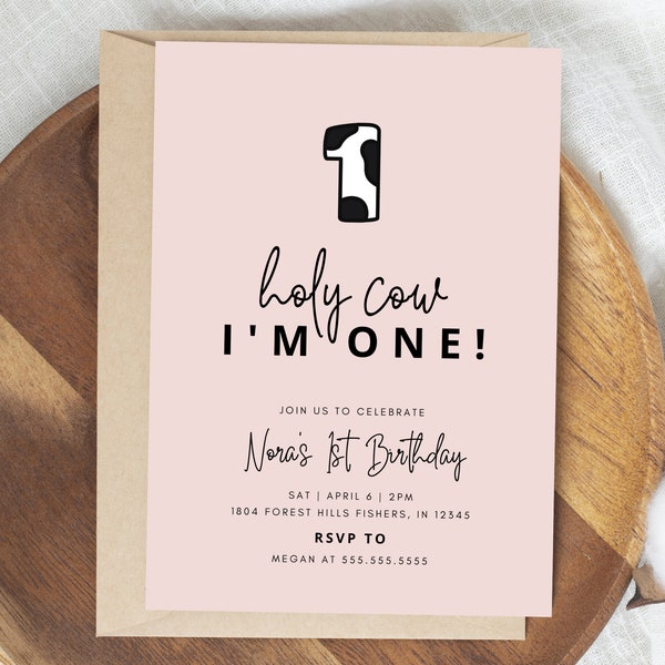 Holy Cow Birthday Invitation, Cow First Birthday Invitation, Holy Cow I'm One Invite, Farm 1st Birthday, Editable Template, Instant Download