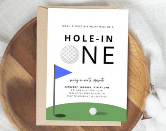 May include: A white and blue golf-themed birthday invitation for a boy's first birthday party. The invitation says "Noah's First Birthday Will Be A Hole-In-One" and includes details about the party, including the date, time, location, and RSVP information.