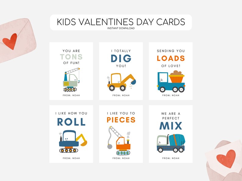 May include: Six printable Valentine's Day cards featuring construction vehicles with cute messages like "You are tons of fun!" and "I totally dig you!" Each card has a different vehicle and message. The cards are designed for children and are perfect for sharing with friends and classmates.