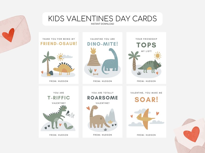 May include: Six printable Valentine's Day cards featuring dinosaurs with cute sayings like "Friend-osaur!" and "Dino-mite!" The cards are designed for children and have a fun, colourful style.