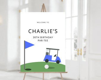 Golf Geburtstagsparty Willkommensschild, 30. Geburtstagsschild Golf, 30. Golf Geburtstag, 30. Geburtstag, bearbeitbar Instant Download