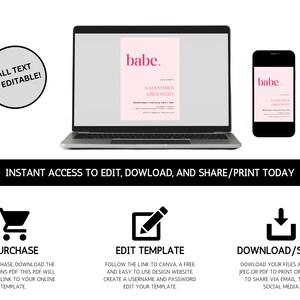 May include: A digital download for a printable invitation to a Galentine's Girls Night. The invitation is pink and white with the text "babe." and "Galentine's Girls Night" in a bold, sans-serif font. The invitation is available for instant download and can be edited and printed.