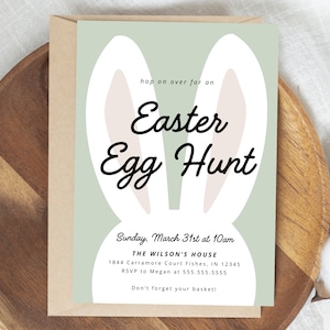 May include: A green and white invitation card with bunny ears. The text reads "hop on over for an Easter Egg Hunt". The invitation details the date, time, location, and RSVP information.