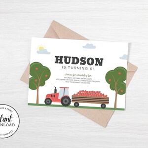 May include: A red and white tractor with a trailer full of red apples. The tractor is driving through a green field with two apple trees. The text "HUDSON IS TURNING 6!" is at the top of the invitation. The invitation also includes the text "Join us for a bushel of fun" and the date and time of the event.