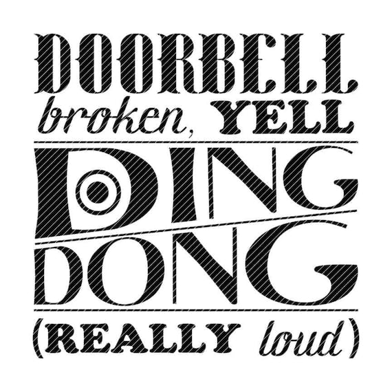 Doorbell Broken Yell Ding Dong Real Loud Svg Jpg Png Clipart Etsy
