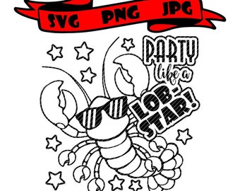 Festa som en lobstjärna. 2 versioner fest full hummer rolig dekal clipart svg vektorgrafik klippfiler jpg ping cricut silhuett cameo