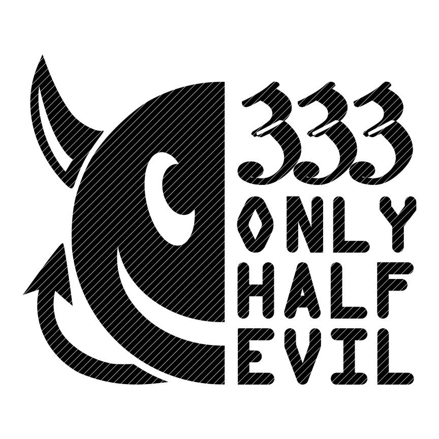 Jovial Evil サインド　英語 333 Only Half Evil, Funny Devil Clipart Vector Graphics Cut Files