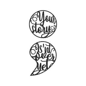 Your story isn&#39;t over yet, semicolon suicide prevention awareness mandala svg clipart vector graphics cut files jpg png tshirt cricut