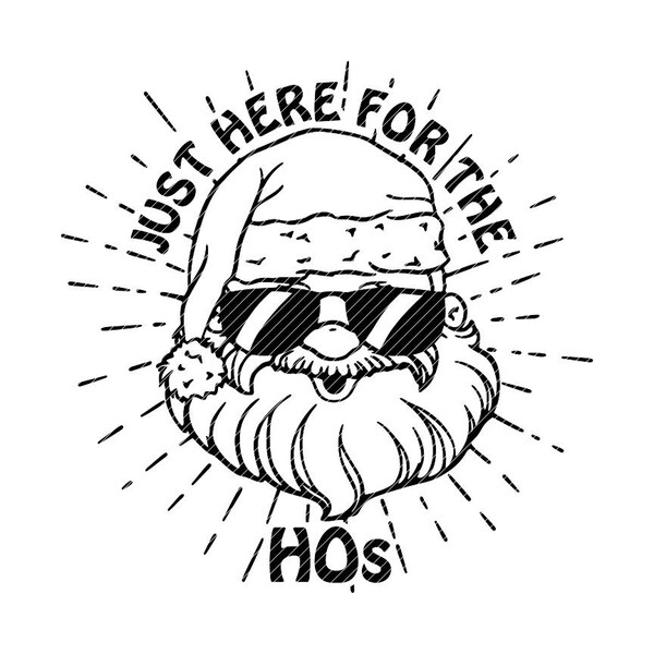 Just here for the hos, Christmas biker Santa svg jpg png clipart vector graphics cut files decal cricut silhouette cameo