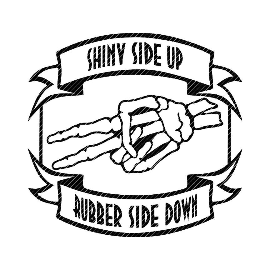 Shiny Side up Rubber Side Down Skeleton Peace Wave Etsy